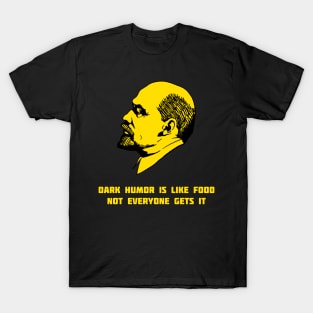 sayings of great people T-Shirt